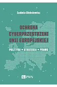Ochrona cyberprzestrzeni Unii Europejskiej