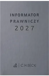 Informator prawniczy 2027zbiorowa Praca