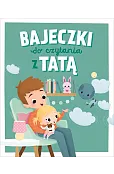 Bajeczki do czytania z Tatą