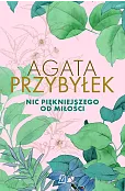 Nic piękniejszego od miłości