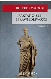 Traktat o złej sprawiedliwości
