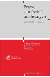 Prawo zamówień publicznych. Komentarz wyd. 3