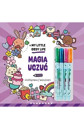 Magia uczuć. My Little Cosy Lifezbiorowa Praca
