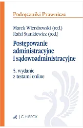 Postępowanie administracyjne i sądowoadministracyjne z testami online