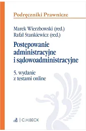 Postępowanie administracyjne i sądowoadministracyjne z testami online