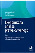 Ekonomiczna analiza prawa cywilnego. Tom 2. Zagadnienia prawa deliktów, własności i wybrane kwestie prawa spółek