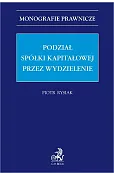 Podział spółki kapitałowej przez wydzielenie