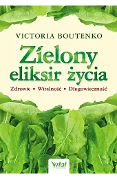 Zielony eliksir życiaVital 