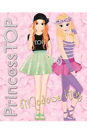 Princess Top. Modowe hityzbiorowa Praca