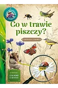Co w trawie piszczy