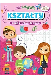 Minikaligrafia. Kształty. Zeszyt z rowkami do,zbiorowa Praca