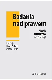 Badania nad prawem. Metody, perspektywy, interpretacje