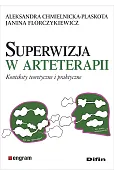 Superwizja w arteterapii. Konteksty teoretyczne i praktyczne