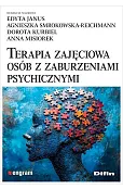 Terapia zajęciowa osób z zaburzeniami psychicznymi
