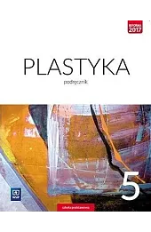 Plastyka. Szkoła podstawowa klasa 5. Podręcznik