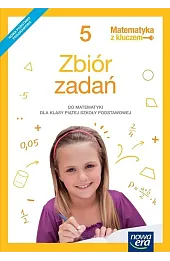 Matematyka z kluczem. Klasa 5. Szkoła podstawowa. Zbiór zadań