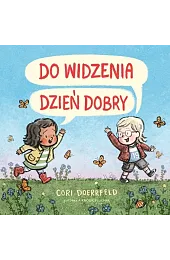 Do widzenia, dzień dobryCori Doerrfeld