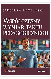 Współczesny wymiar taktu pedagogicznego