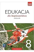 Edukacja dla bezpieczeństwa. Szkoła podstawowa klasa 8. Podręcznik