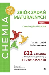 Chemia LO zb. zadań maturalnych 2010-2026 cz.1 ZR