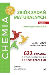 Chemia LO zb. zadań maturalnych 2010-2026,Piotr Kosztołowicz