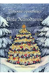 Zimowe opowieści na Boże Narodzenie