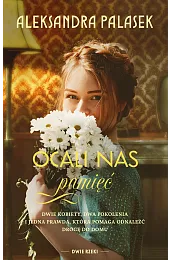 Ocali nas pamięćAleksandra Palasek
