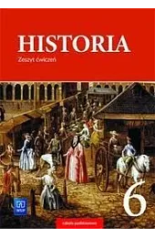 Historia. Szkoła podstawowa klasa 6. Zeszt,Plumińska-Mieloch Anita