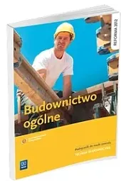 Budownictwo ogólne podręcznik do nauki zawodu wyd. 2013 (S)