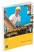 Budownictwo ogólne podręcznik do nauki zawodu wyd. 2013 (S)
