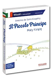 Piccolo Principe / Mały Książę. Włoski.,Antoine Saint-Exupery