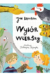 Wybór wierszyJan Brzechwa