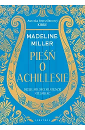 Pieśń o AchillesieMadeline Miller