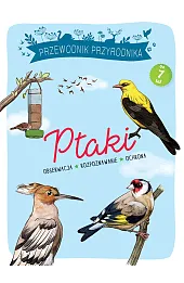 Przewodnik Przyrodnika Ptaki