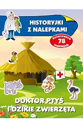 Doktor Ptyś i dzikie zwierzęta. Historyjki,Anna Wiśniewska