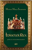 Łokietek Rex Jeden by wszystkimi rządzić (wydanie specjalne)