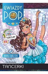 Gwiazdy POP. Tancerki. Odkryj swój styl