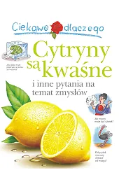 Ciekawe dlaczego cytryny są kwaśneChancellor Deborah