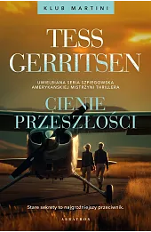 Cienie przeszłości. Seria Klub Martini. Tom 3