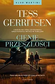 Cienie przeszłości. Seria Klub Martini. Tom 3