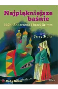 Najpiękniejsze baśnie. H.Ch.Andersena i braci Grimm (książka audio)