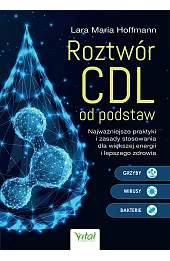 Roztwór CDL od podstaw