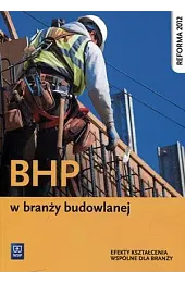 BHP w branży budowlanejWanda Bukała