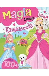 Magia zabawy. Księżniczki