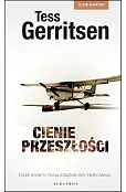 Cienie przeszłości. Seria Klub Martini. Tom 3 (wydanie kolekcyjne)