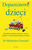 Dopaminowe dzieci