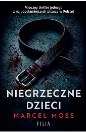 Niegrzeczne dzieciMarcel Moss