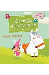 Kucyk Kleofas. Historyjki do rysowania