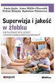 Superwizja i jakość w żłobku. Jak budować silny zespół i chronić kadrę przed wypaleniem?