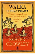 Walka o przyprawy. XVI-wieczna rywalizacja, która ukształtowała nowożytny świat